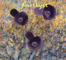 Load image into Gallery viewer, Amethyst
